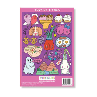 A pink sticker sheet featuring various cute cartoon illustrations, including cupcakes, a dog face, a pink heart-shaped face, a bowl of ramen, a ghost, a white bottle character, and other whimsical doodles. The sheet has a purple background and the text 'TONS OF TITTIES' at the top, with the Shop on a Club logo at the bottom.